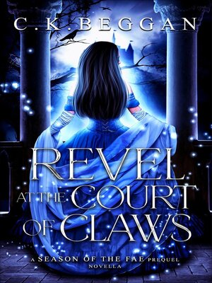 cover image of Revel at the Court of Claws